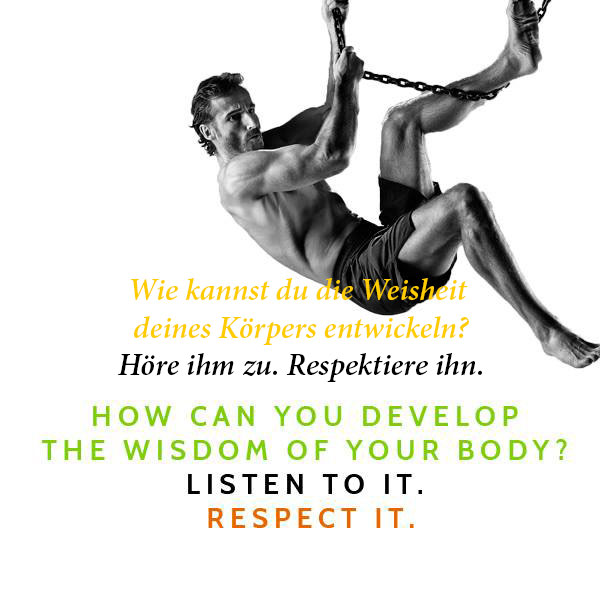 Wie kannst du die Weisheit deines Körpers entwickeln? Höre ihm zu. Respektiere ihn.